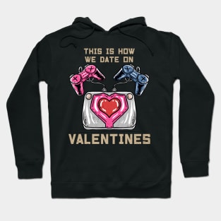 VALENTINES GAMER Hoodie